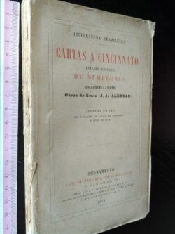 Cartas a Cincinnato (Estudos críticos de Sempronio) - Senio (J. de Alencar)