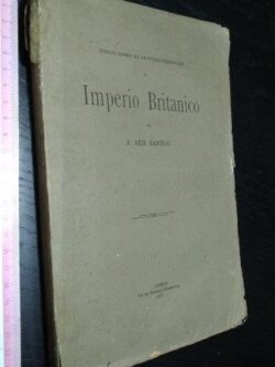 Ensaio sobre os factores essenciais do Império Britânico - F. Reis Santos