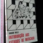 Introdução aos estudos de mercado - Gordon Wills