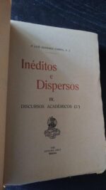 Inéditos e dispersos (IV - Discursos académicos - 2.°) - P. Luís Gonzaga Cabral