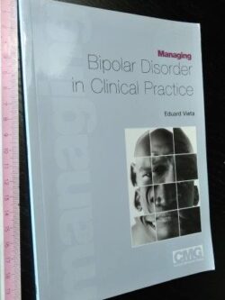 Managing bipolar disorder in clinical practice - Eduard Vieta