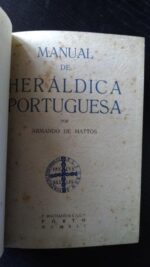 Manual de heráldica portuguesa - Armando de Mattos