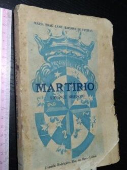 Martírio - Maria Brak-Lamy Barjona de Freitas