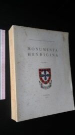 Monumenta Henricina volume I -
