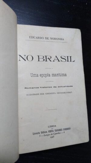 No Brasil (Uma epopéa maritima) - Eduardo de Noronha