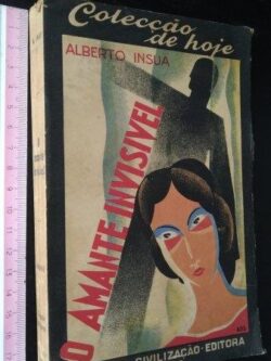 O amante invisível - Alberto Insua