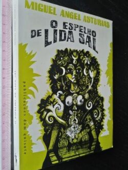 O espelho de Lida Sal - Miguel Angel Asturias