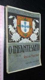 O infante santo (4.° fascículo