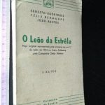 O leão da Estrêla - Ernesto Rodrigues