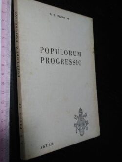 Populorum Progressio - S. S. Paulo VI
