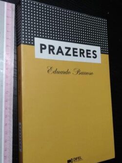 Prazeres - Eduardo Barroso
