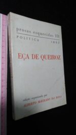 Prosas esquecidas III (Política 1867) - Eça de Queiroz