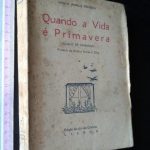 Quando a vida é Primavera - Maria Amália Fonseca