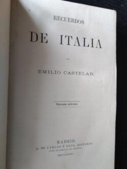 Recuerdos de Italia - Emilio Castelar