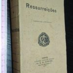 Ressurreições (Narrativas históricas) - Ruy Chianca