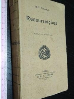 Ressurreições (Narrativas históricas) - Ruy Chianca
