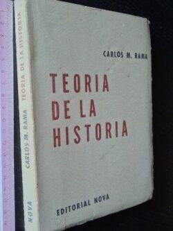 Teoría de la historia - Carlos M. Rama