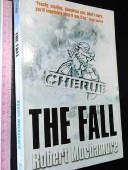 The fall - Robert Muchamore