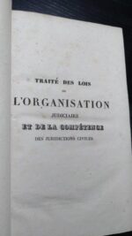 Traité des lois de l'organisation judiciaire et de la compétence des juridictions civiles - G.L.J.Carré