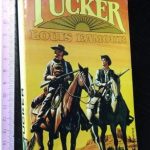 Tucker - Louis l'Amour