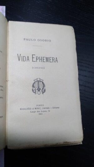 Vida ephemera - Paulo Osório