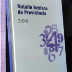 2+2=11 - Natália Bebiano da Providência