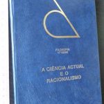 A ciência actual e o racionalismo - Robert Blanché