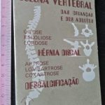A coluna vertebral das crianças e dos adultos - Raymond Dextreit
