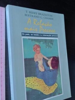 A relação mais precoce - T. Berry Brazelton