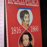 Cronologia Enciclopédica do Mundo Moderno (1816-1860) -