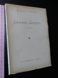 Câmara ardente (1.a edição) - Miguel Torga