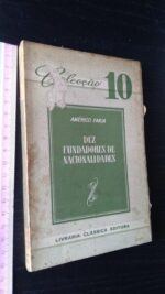 Dez fundadores de nacionalidades - Américo Faria