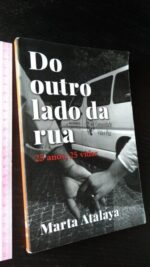 Do outro lado da rua - Marta Atalaya