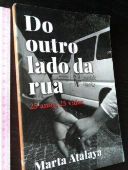 Do outro lado da rua - Marta Atalaya