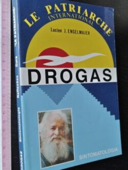 Drogas - Lucien J. Engelmajer
