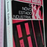 O nôvo estado industrial - John Kenneth Galbraith