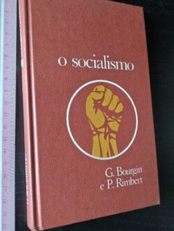 O socialismo - G. Bourgin