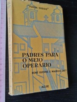 Padres para o meio operário - René Guerre
