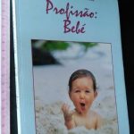 Profissão bebé - Bertrand G. Cramer