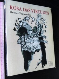 Rosa das virtudes - Gomes Fernandes