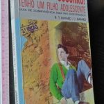 Socorro! Tenho um filho adolescente - R. T. Bayard