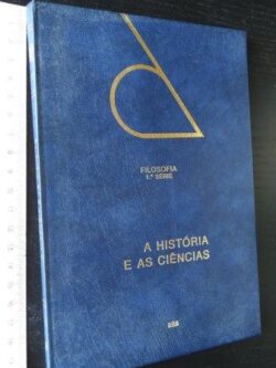 A história e as ciências - Pierre Raymond
