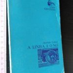 A linha e o nó - António Cabral