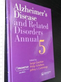 Alzheimer's disease and related disorders association annual 5 - Serge Gauthier