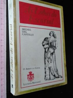 As lobas do escorial - Michel del Castillo