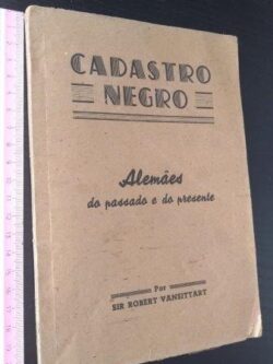 Cadastro negro (Alemães do passado e do presente) - Sir Robert Vansittart