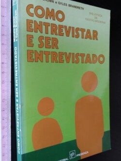Como entrevistar e ser entrevistado - Michèle Brown