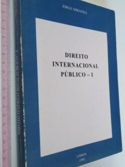 Direito Internacional Público I - Jorge Miranda