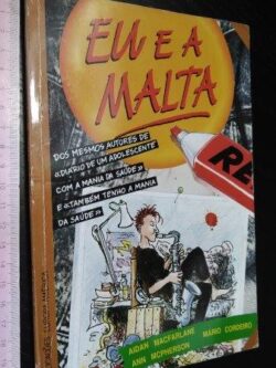 Eu e a malta - Aidan Macfarlane