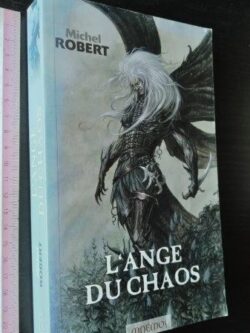 L' ange du chaos - Michel Robert